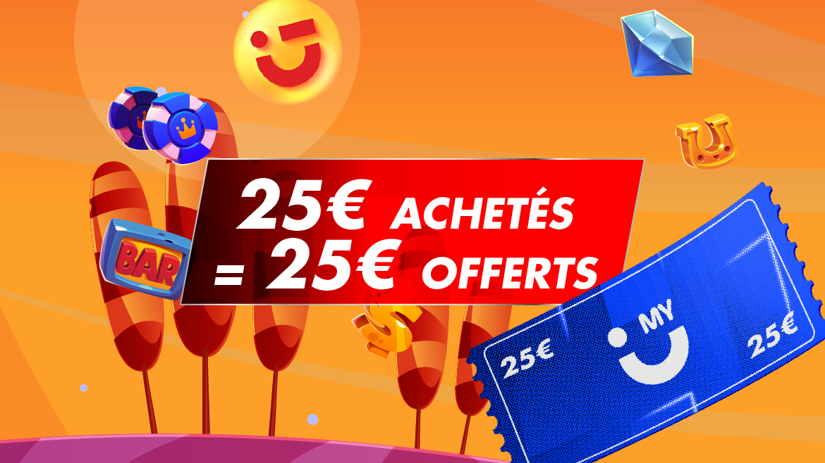 1 ticket de jeu promotionnel de 25€ offert pour 1 ticket de jeu de 25€ acheté